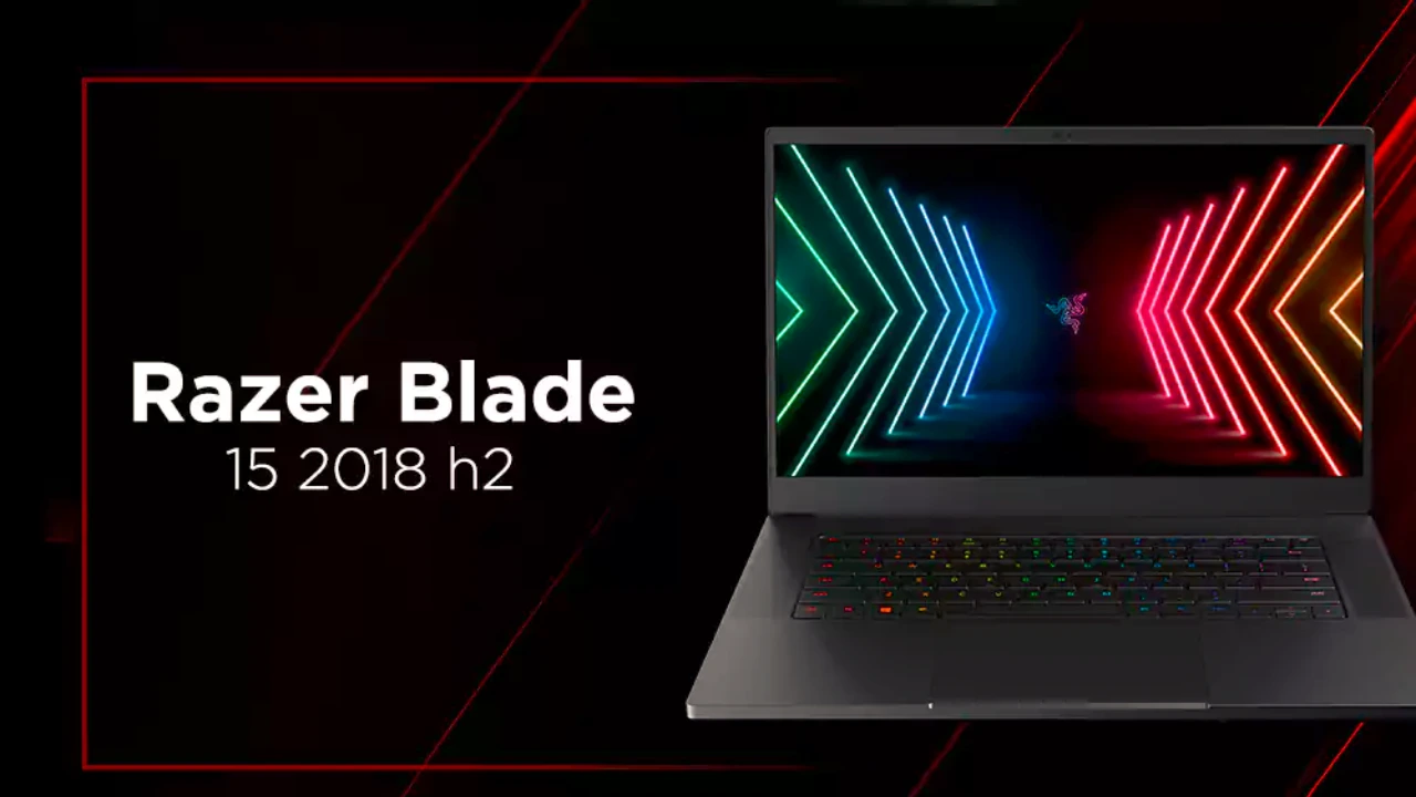 Razer Blade 15 2018 H2
