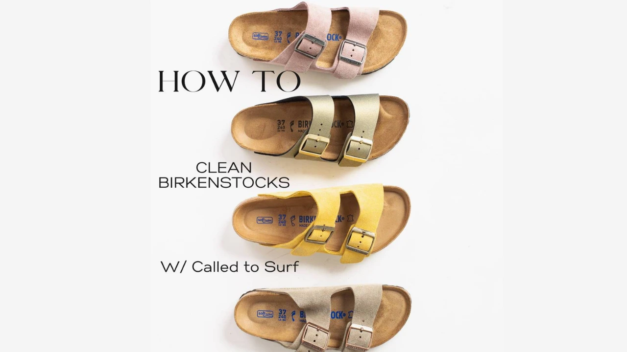How to Clean Suede Birkenstocks